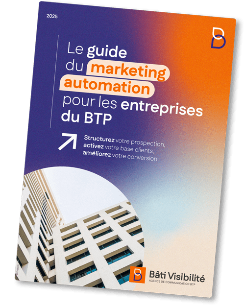 guide du marketing automation pour les entreprises du BTP